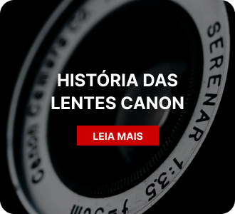 História das lentes CANON